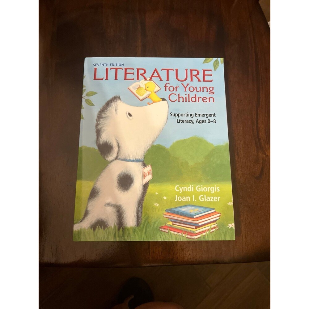 Literature for Young Children by Cyndi Giorgis and Joan I Glazer